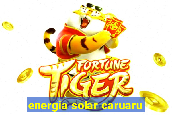 energia solar caruaru